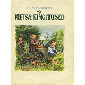 Metsa kingitused