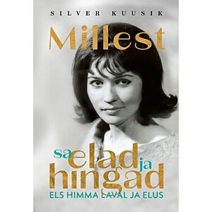 Millest sa elad ja hingad