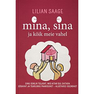 Mina, sina ja kõik meie vahel