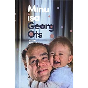 Minu isa Georg Ots