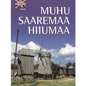 Muhu. Saaremaa. Hiiumaa