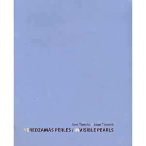 Neredzamās pērles. Invisible pearls