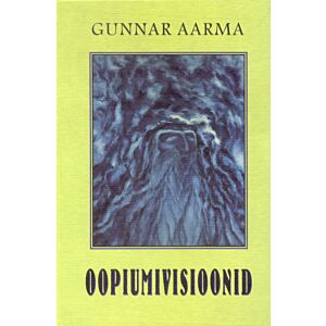 Oopiumivisioonid