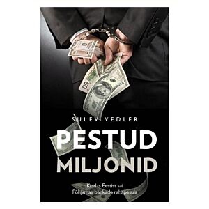 Pestud miljonid