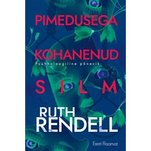 Pimedusega kohanenud silm