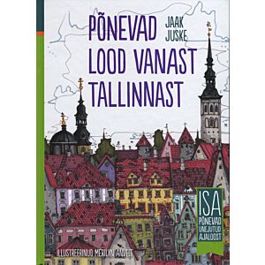 Põnevad lood vanast Tallinnast