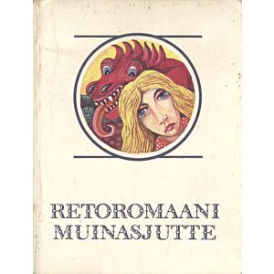 Retoromaani muinasjutte