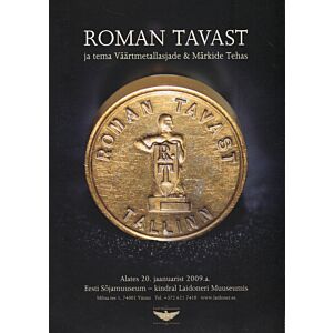 Roman Tavast ja tema Väärtmetallasjade & Märkide Tehas