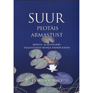 Suur peotäis armastust