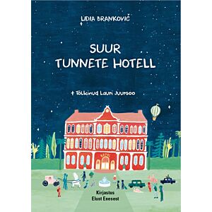 Suur tunnete hotell