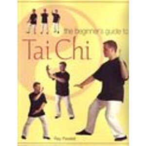 The Beginner's Guide to Tai Chi