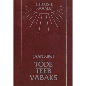 Tõde teeb vabaks