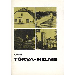 Tõrva - Helme