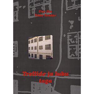 Trellide ja luku taga