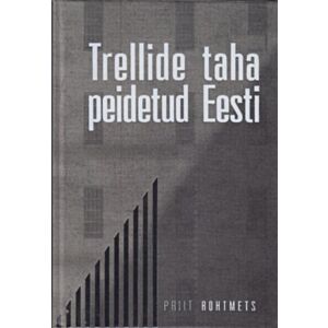 Trellide taha peidetud Eesti