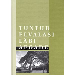 Tuntud elvalasi läbi aegade