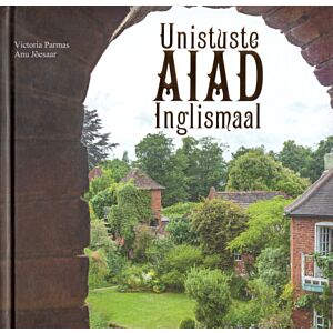 Unistuste aiad Inglismaal