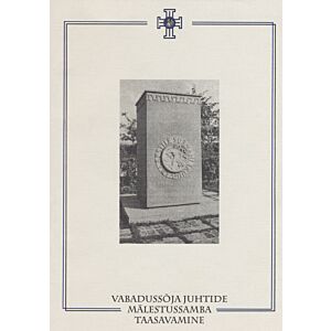 Vabadussõja juhtide mälestussamba taasavamine Tallinna Kaitseväe kalmistul 22. veebruaril 1998. a.