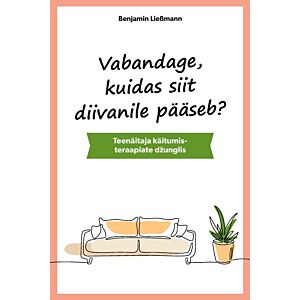 Vabandage, kuidas siit diivanile pääseb?