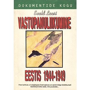 Vastupanuliikumine Eestis 1944-1949