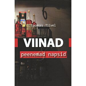 Viinad ja peenemad napsid