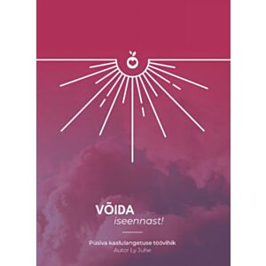 Võida iseennast! Püsiva kaalulangetuse töövihik