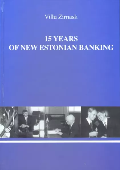 15 Years of New Estonian Banking