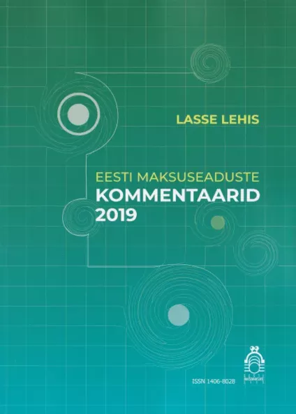 Eesti maksuseaduste kommentaarid 2019