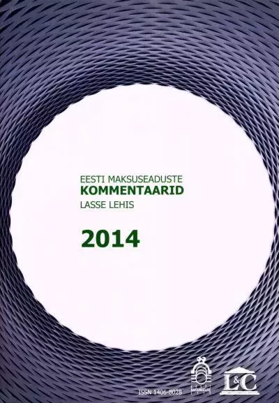 Eesti maksuseaduste kommentaarid 2014