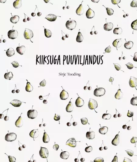 Kiiksuga puuviljandus