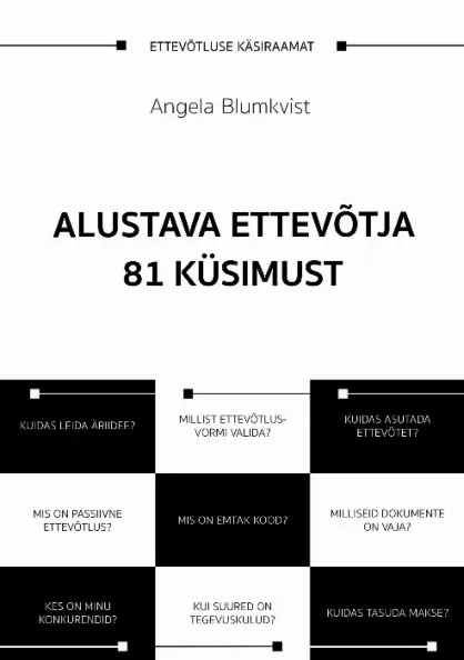 Alustava ettevõtja 81 küsimust