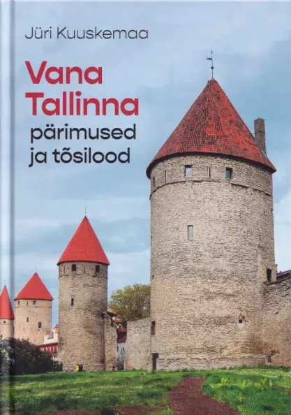 Vana Tallinna pärimused ja tõsilood