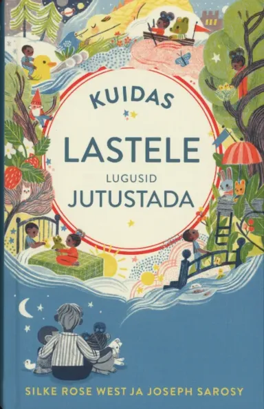 Kuidas lastele lugusid jutustada