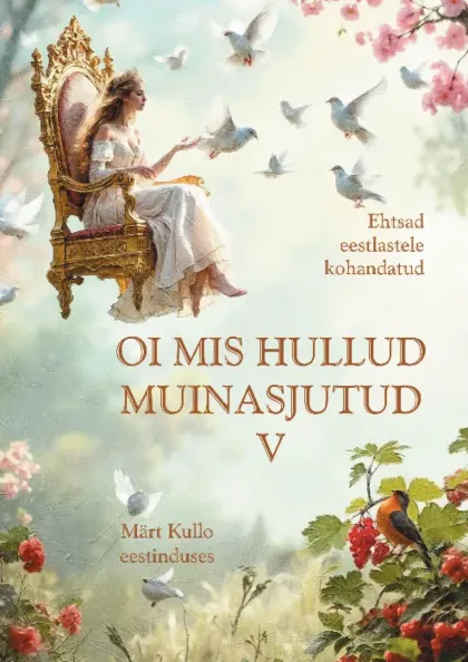 Oi mis hullud muinasjutud 5. osa