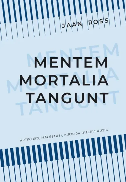 Mentem mortalia tangunt