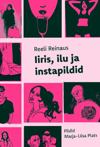 Iiris, ilu ja instapildid