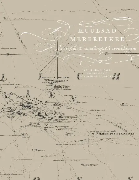 Kuulsad mereretked. Famous Sea Voyages