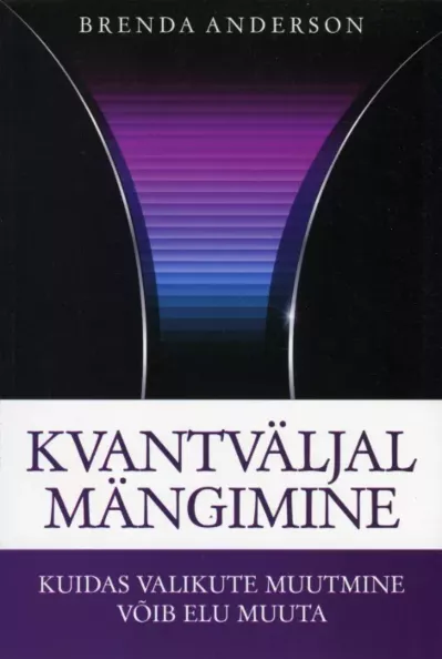 Kvantväljal mängimine