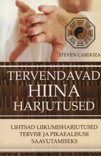 Tervendavad Hiina harjutused