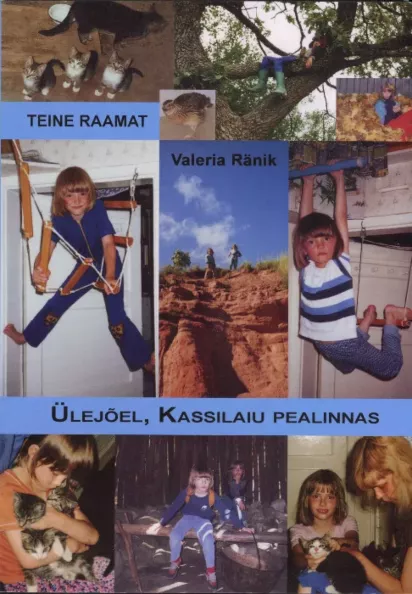 Ülejõel, Kassilaiu pealinnas