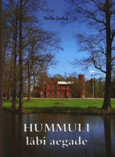 Hummuli läbi aegade