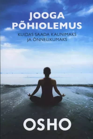 Jooga põhiolemus