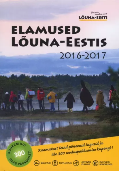 Elamused Lõuna-Eestis 2016-2017