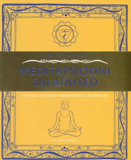 Meditatsiooni saladused