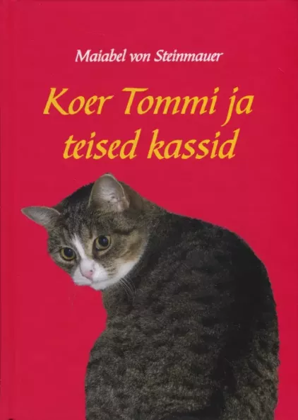 Koer Tommi ja teised kassid