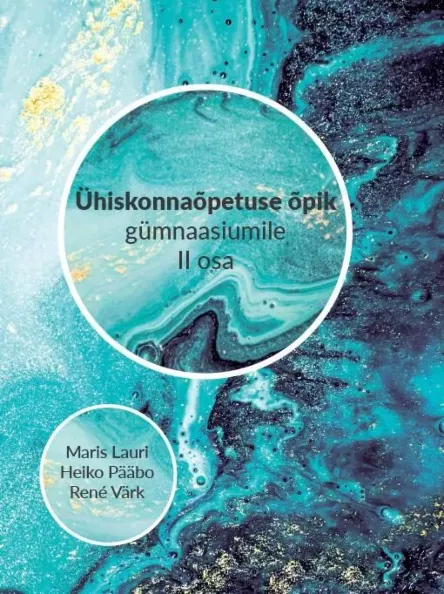 Ühiskonnaõpetuse õpik gümnaasiumile