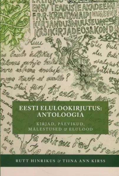 Eesti elulookirjutus: antoloogia