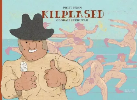 Kilplased globaliseeruvad