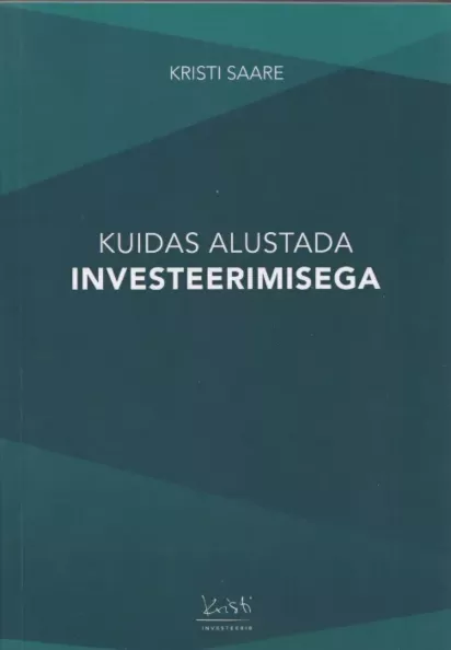 Kuidas alustada investeerimisega