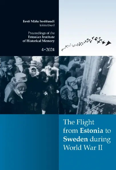 The Flight from Estonia to Sweden during World War II